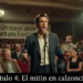 Historias de un chapero (Capítulo 4): El mitin en calzoncillos